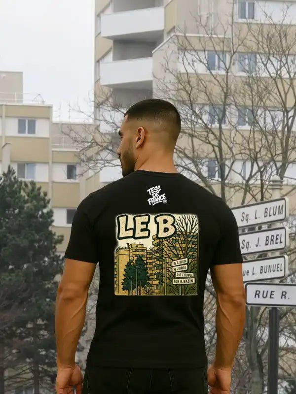 T-shirt "LE B" – Meaux | Style Banlieue 100% Coton Made in France - tessdefrance